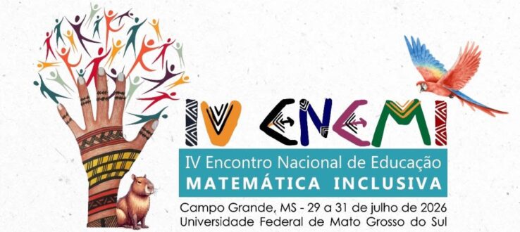 IV ENEMI: Encontro Nacional de Educação Matemática Inclusiva